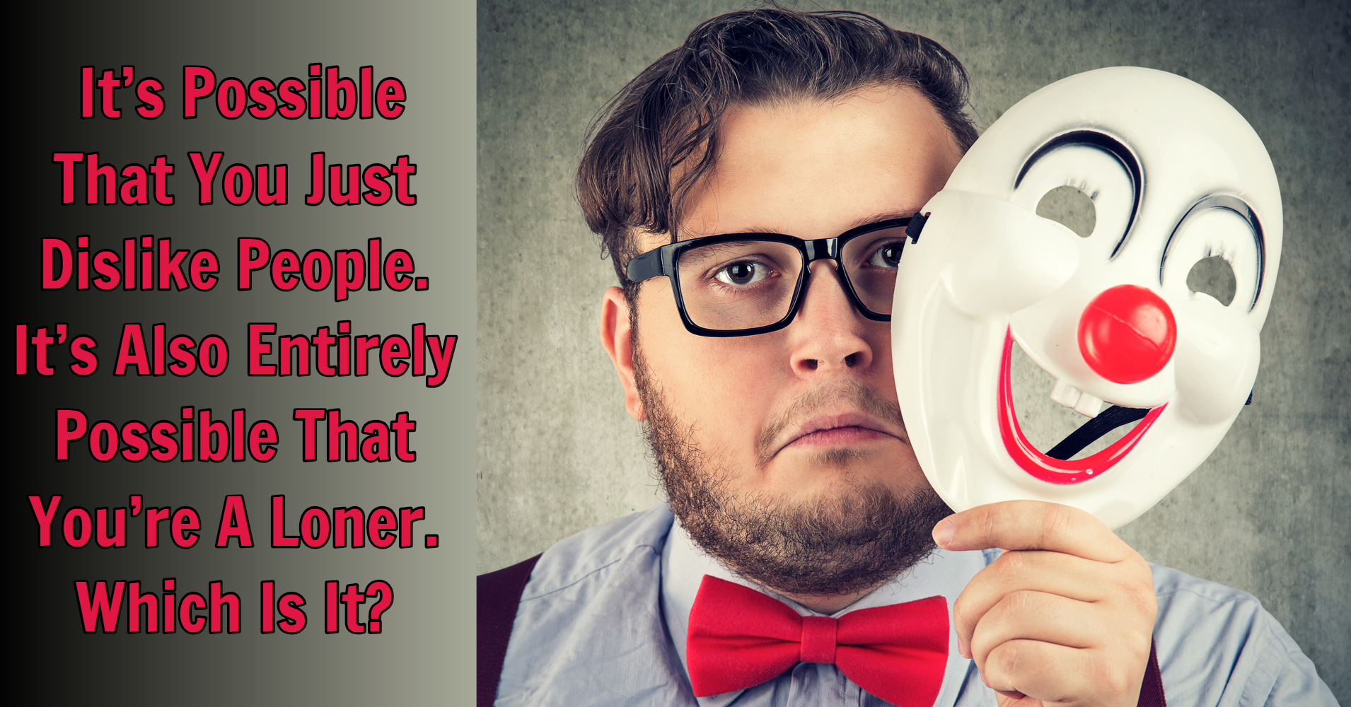 Bist du ein Einzelgänger? Das sagt es über dich aus.